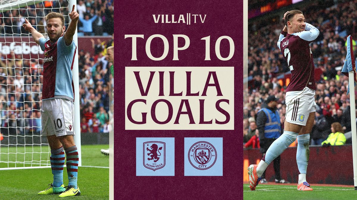 MATTY CASH, DAVID GINOLA & More! 💥 TOP 10 ASTON VILLA Goals vs Man City