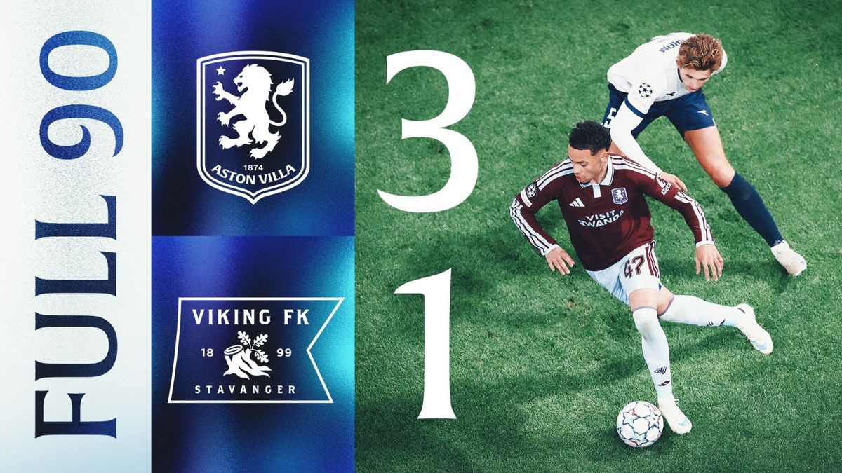 FULL 90 | Aston Villa v Viking FK